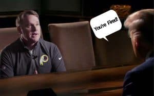 Jay Gruden getting fired by Trump