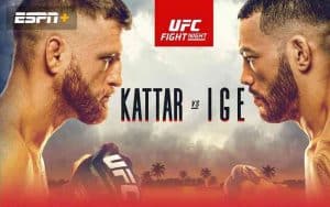 an ad for UFC Fight Night on ESPM with Calvin Kattar on the left and Dan Ige on the right