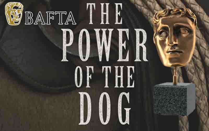 2022 BAFTA Awards Betting Odds For The Power of the Dog