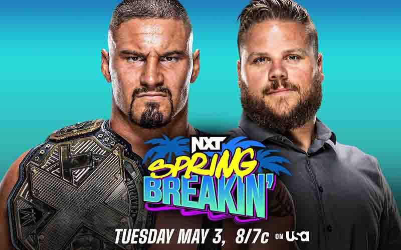 betting on NXT Spring Breakin 2022 Bron Breakker