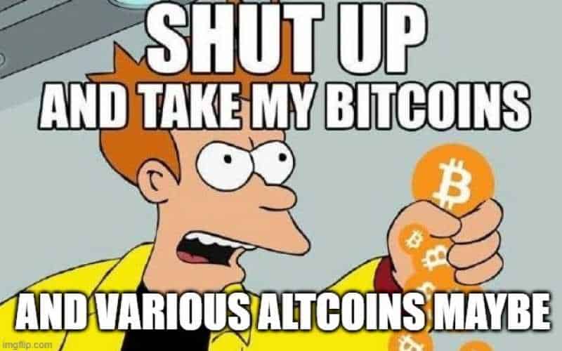 shut up and take my bitcoins