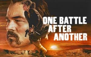 a poster for One Battle After Another featuring Leonardo DiCaprio